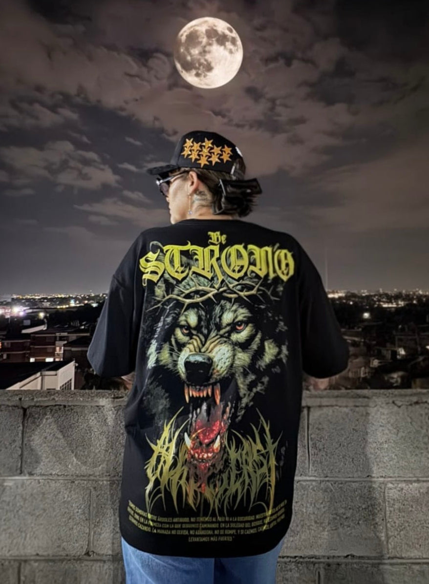 BE STRONG/ WOLF