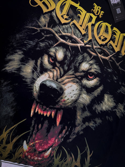 BE STRONG/ WOLF